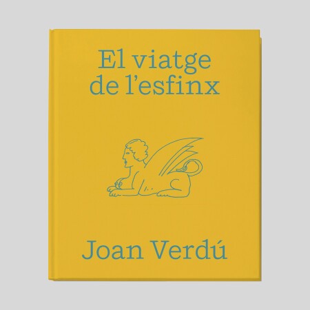 Libro ilustrado El viatge de l’esfinx, del artista Joan Verdú